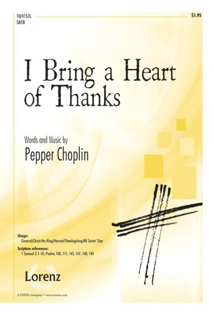 I Bring A Heart Of Thanks